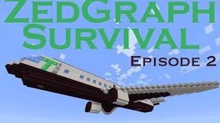 ZedGraph Survival // Episode 2