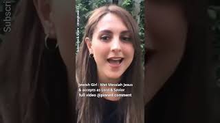 Jewish Girl : Yes , I know something between us : Met Messiah Jesus : Lovely Testimony