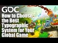 How to Choose the Best Typographic System for Your Global Game