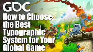How to Choose the Best Typographic System for Your Global Game