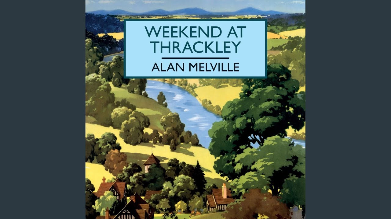 Chapter 2.6 - Weekend at Thrackley