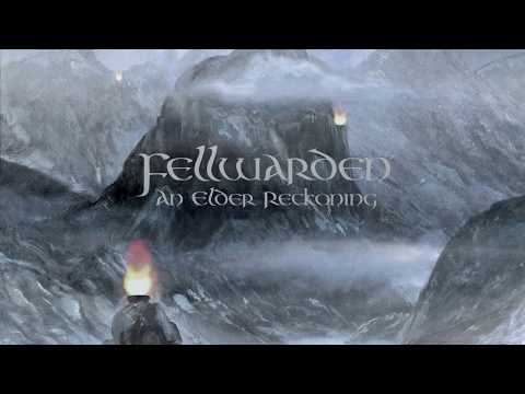 FELLWARDEN - An Elder Reckoning (Official Single 2020) [HD]