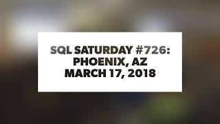 Famous Free SQL Classes for Beginners | SQL Saturday Phoenix 2018 Recap - SQLSaturday.com Profile