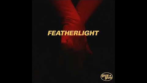 GusGus Featherlight Instrumental