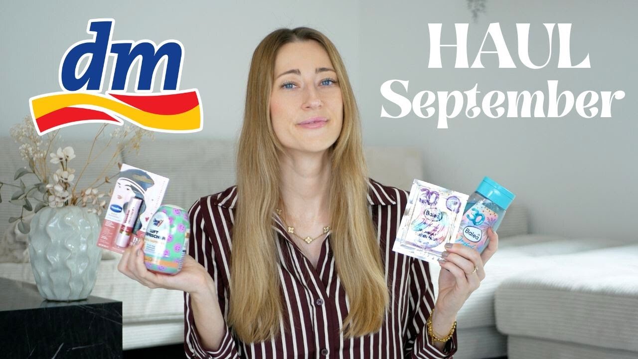 DM Haul September 2025 Pflege, Food, News, Haushalt I Stefanie Le