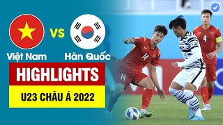 Highlights U23 Việt Nam vs U23 Hàn Quốc | Siêu phẩm vô lê chấn động Châu Á - VN làm nên lịch sử