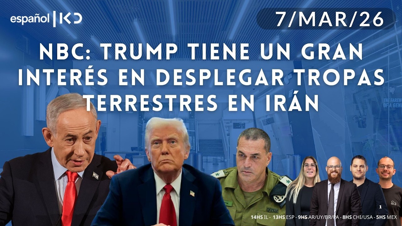 7-3 | Kan en Español | NBC: TRUMP QUIERE MANDAR TROPAS TERRESTRES A IRAN