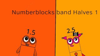 Numberblocks Band Halves 1