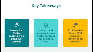 CMS’ Proposed Palliative Care Benefit: What We Know So Far