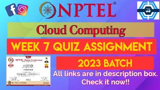 Famous Cloud Computing | Week 7 Answers | NPTEL 2023 | SWAYAM 2023 Profile