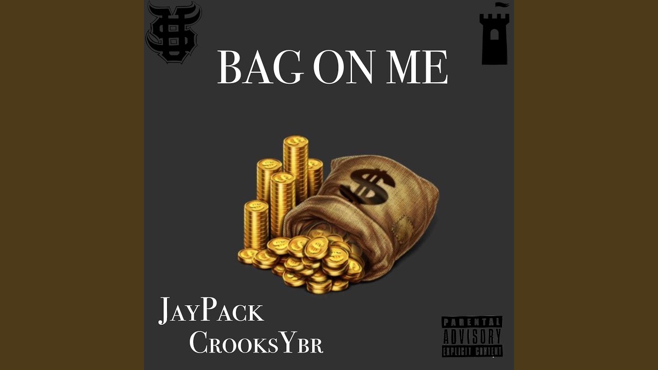BAG ON ME (feat. CrooksYBR) YouTube