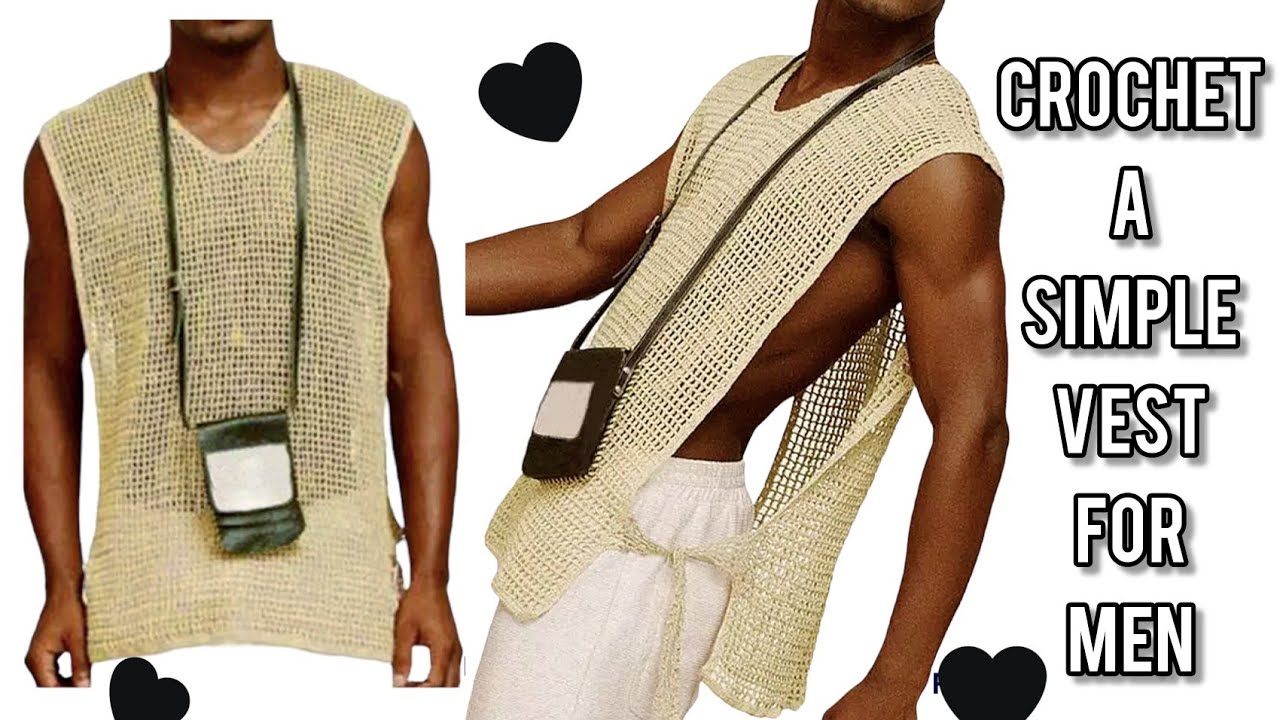 Tutorial] Crochet A Simple Mesh Vest For Men-C_Clean Crochê 