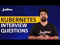 Kubernetes Interview Questions | Kubernetes Interview Questions And Answers | Intellipaat