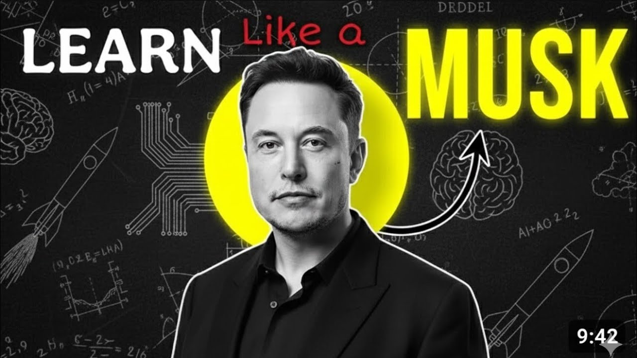 How to Learn Like Elon Musk (3 Best Strategies)