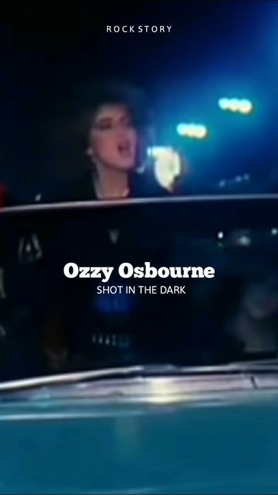 ozzy osbourne shot in the dark official music video