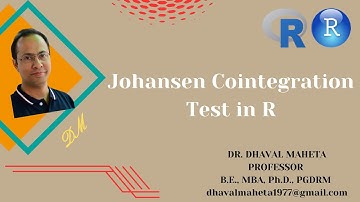 10. Johansen Cointegration Test in R & R-Studio || Dr. Dhaval Maheta