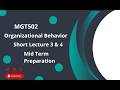 MGT502 lec 3 and 4 | Mid Term Preparation 2026 | mgt502 short lectures | mgt502 lecture 3 ,4| mgt502