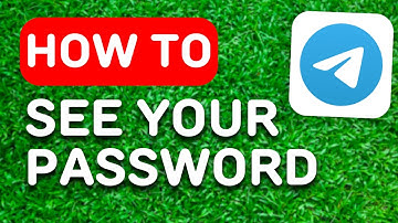 How to See Your Telegram Password if You Forgot It (2023) - Full Guide