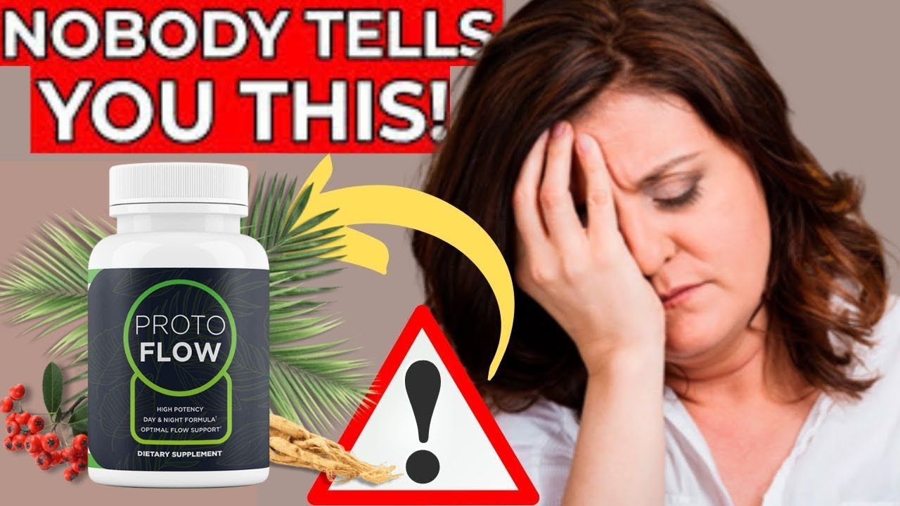 Protoflow ⚠️ALERT! Protoflow Review Protoflow Reviews Prostate ...