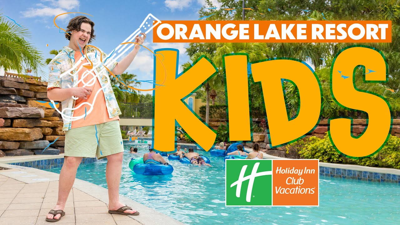 ORANGE LAKE RESORT FOR KIDS 🎸HOLIDAY INN CLUB VACATIONS