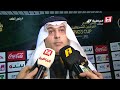 لقاء رئيس نادي النصر سلمان المالك بعد مباراة النصر والزلفي - الجزء الأول  #برنامج_الملعب