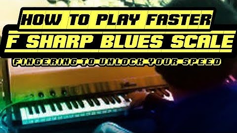 F# Blues Scale: Correct Fingering to play FAST! (F#min or Amaj Blues Scale)