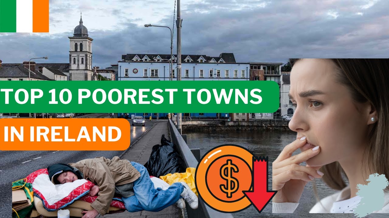 10 Poorest Towns In Ireland YouTube 10-poorest-towns-in-ireland-youtube