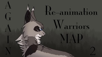 Again | Warriors Reanimate MAP || OPEN