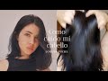 como cuido mi pelo para tenerlo tan sano | Lorena Puche