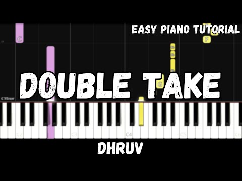 Double Take - Dhruv