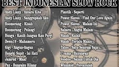 Best Indonesian Slow Rock - Durasi: 1:35:59. Best Indonesian Slow Rock - Durasi: 1:35:59.