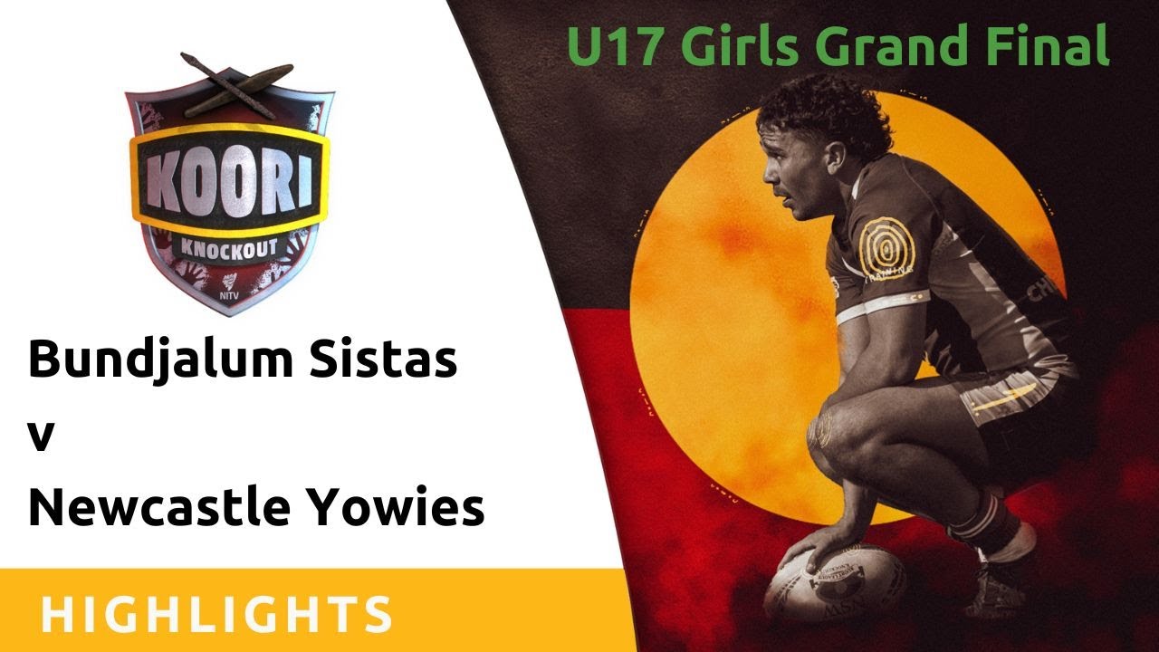 Bundjalum Sistas против Newcastle Yowies | Koori Knockout U17 Girls Grand Final 2025 | NITV
