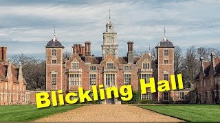 Blickling Hall - Анна Болейн, Петр Первый и прочие интересности знаменитого поместья.