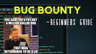 How to Find Your First Bug Bounty – Beginner’s Guide