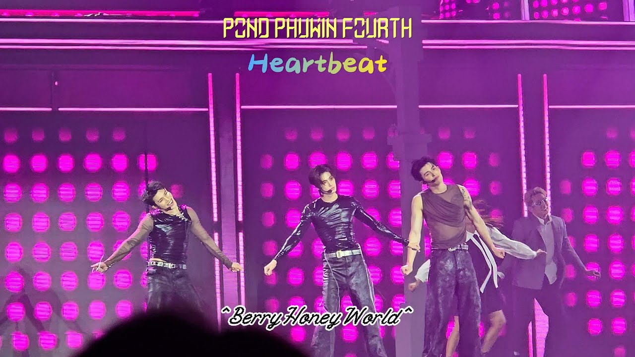 POND PHUWIN FOURTH - Heartbeat @ POND PHUWIN RENDEZVOUS FANCON Day3