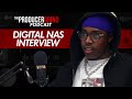 Digital Nas Talks Producing For Underground Artists, Making $100,000 on SoundCloud & More