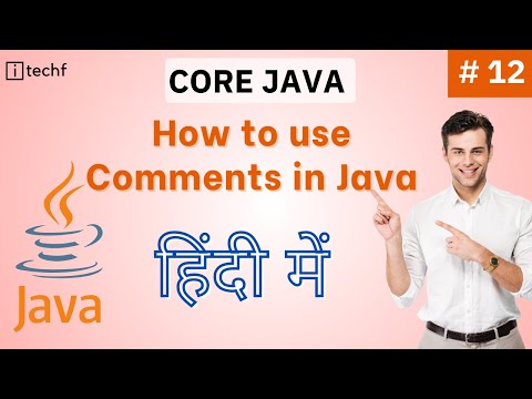 How To Use Comments In Java |How To Write Comments In Java Program |Single Line Comment In Java | 12