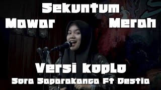 Sekuntum Mawar Merah (Sora Saparakanca Ft Destia IM) Live di Sanggar Rakyat Buniseuri