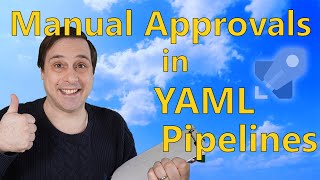Migrating Classic Azure DevOps Pipelines to YAML with Manual Approvals