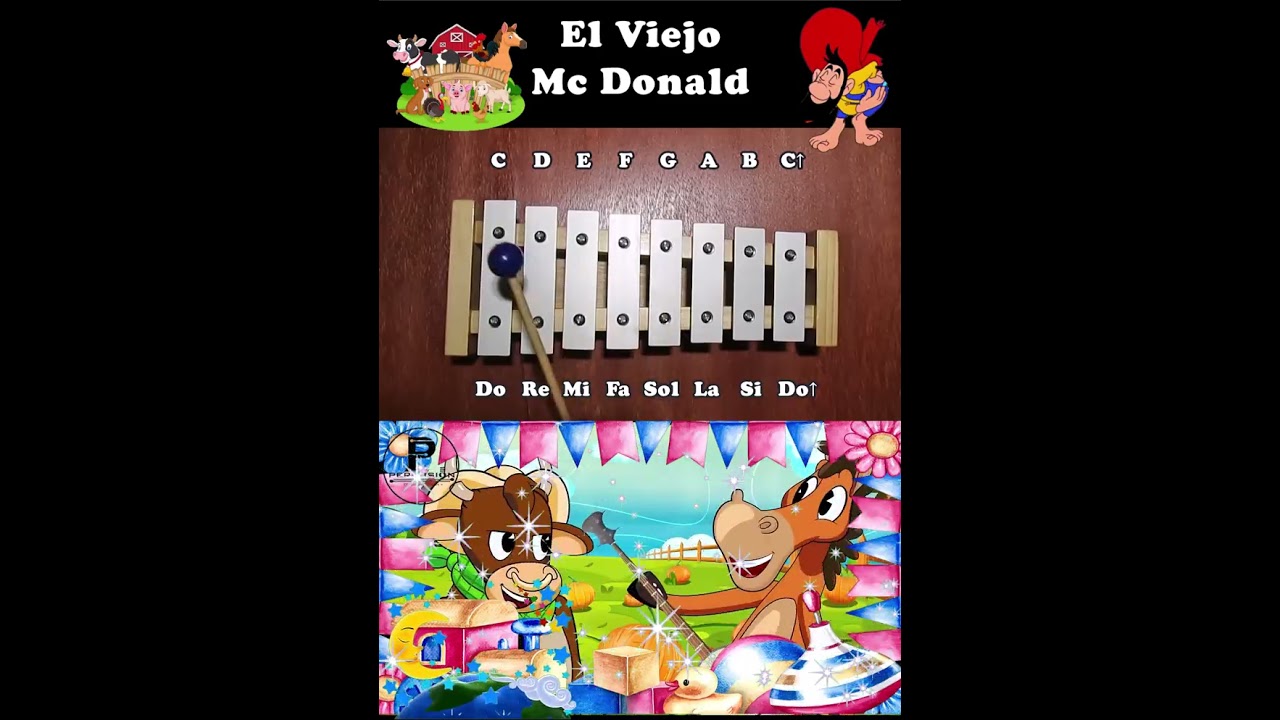 🎶EL Viejo McDonald /Canciones en Xilófono - songs on xylophone - CANCIONERO🎶