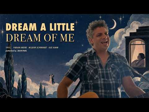 Video still for Dream a Little Dream of Me