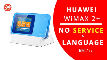 Huawei WiMAX 2+ No Service After Factory Reset @pakfones