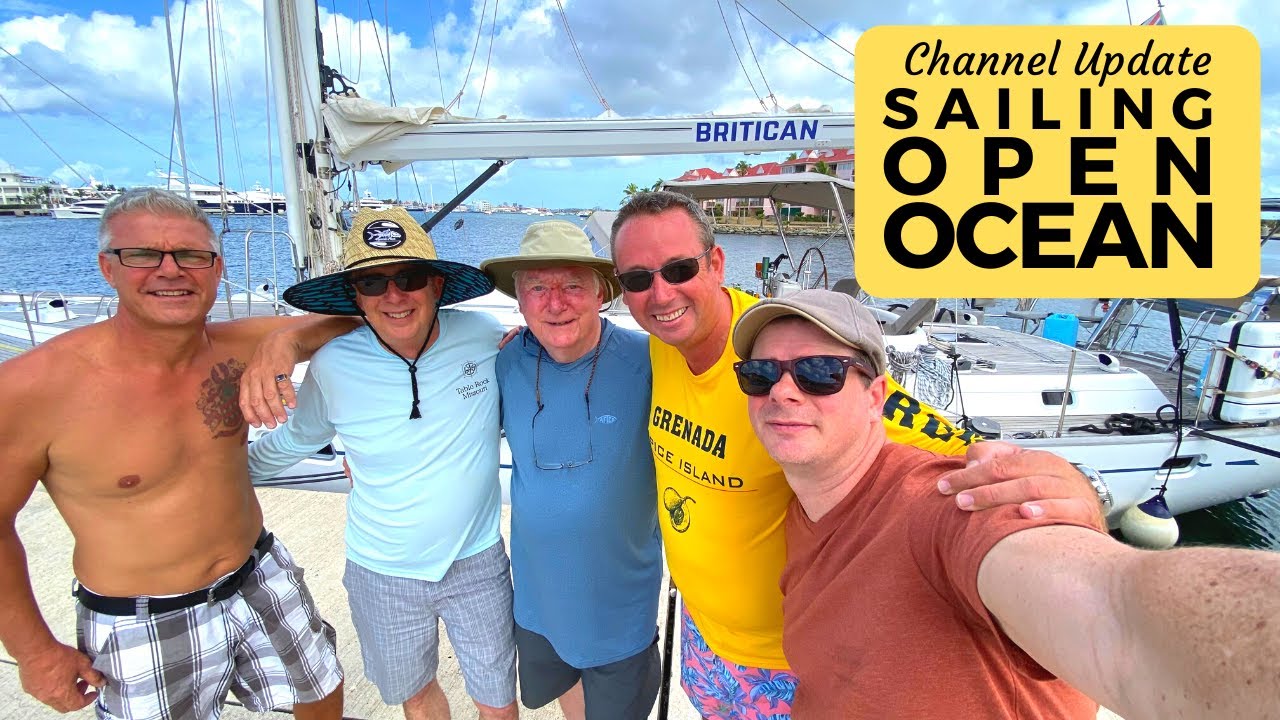 Sailing Open Ocean - Sailing Britican Channel Update