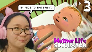 Mother Life Simulator Part 3  - Let's Play Mother Life Simulator- I'm Nice To The Baby screenshot 5