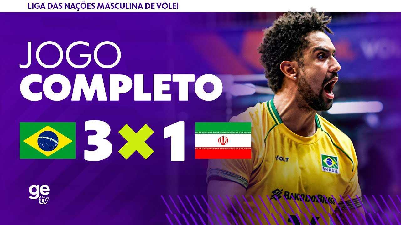 JOGO COMPLETO: BRASIL X IRÃ | LIGA DAS NAÇÕES MASCULINA DE VÔLEI 2026 | FASE DE GRUPOS | ge tv