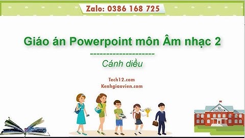 Giáo án powerpoint Âm nhạc 2 Cánh diều | GA điện tử Âm nhạc 2 CD