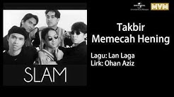 Zamani SLAM - Takbir Memecah Hening  - Durasi: 4:35. 