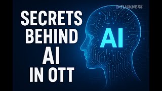 Secrets Behind AI in OTT Platforms | How AI is Changing Streaming Forever