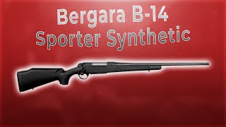 Bergara B-14 Sporter Synthetic 30-06 Sprg