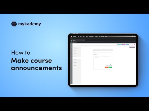 How to make course announcements using LMS Platform | Mykademy